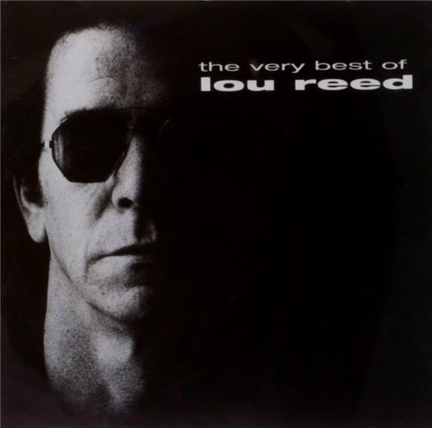 The Very Best Of Lou Reed  | Lou Reed