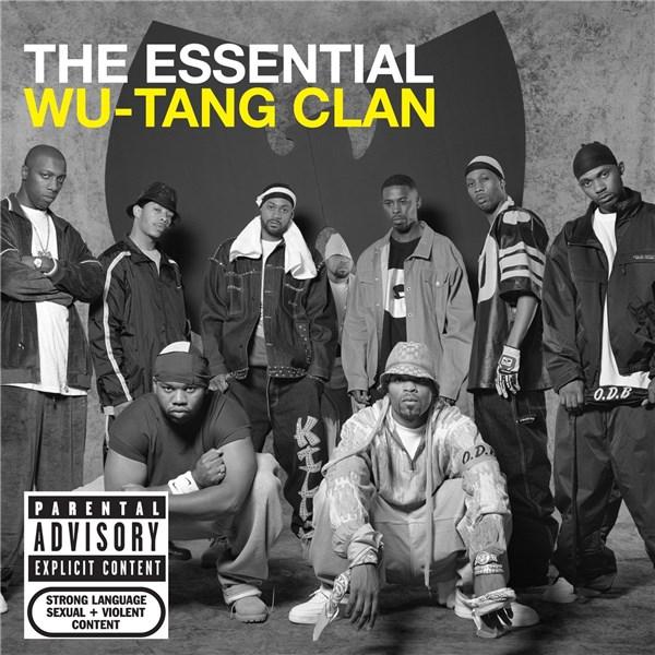 The Essential Wu - Tang Clan | Wu-Tang Clan