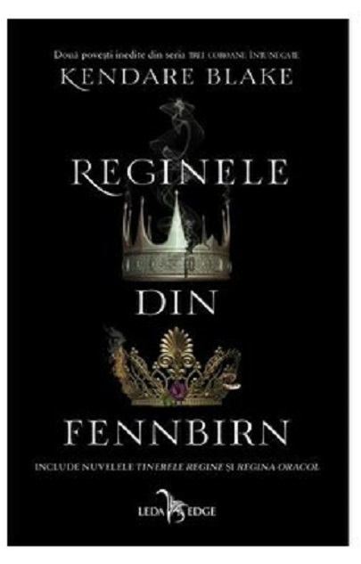 Reginele din Fennbirn | Kendare Blake