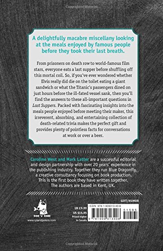 Last Suppers | Mark Latter, Caroline West