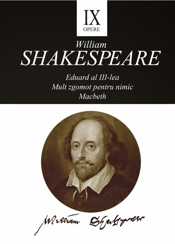 Opere IX- Eduard al III-lea | William Shakespeare