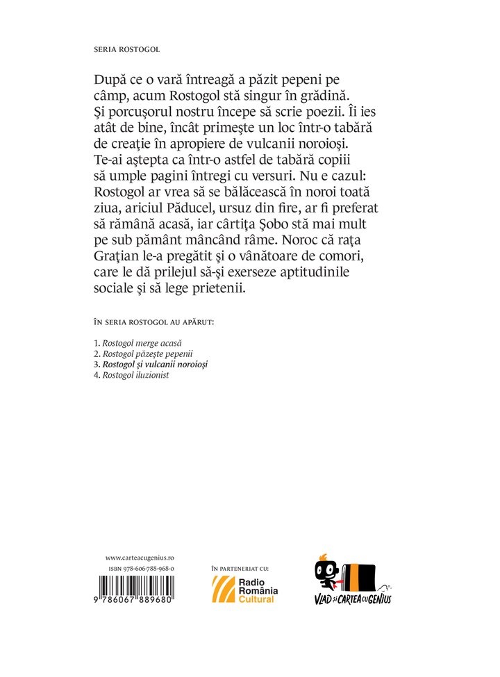 Rostogol si vulcanii noroiosi | Lavinia Braniste