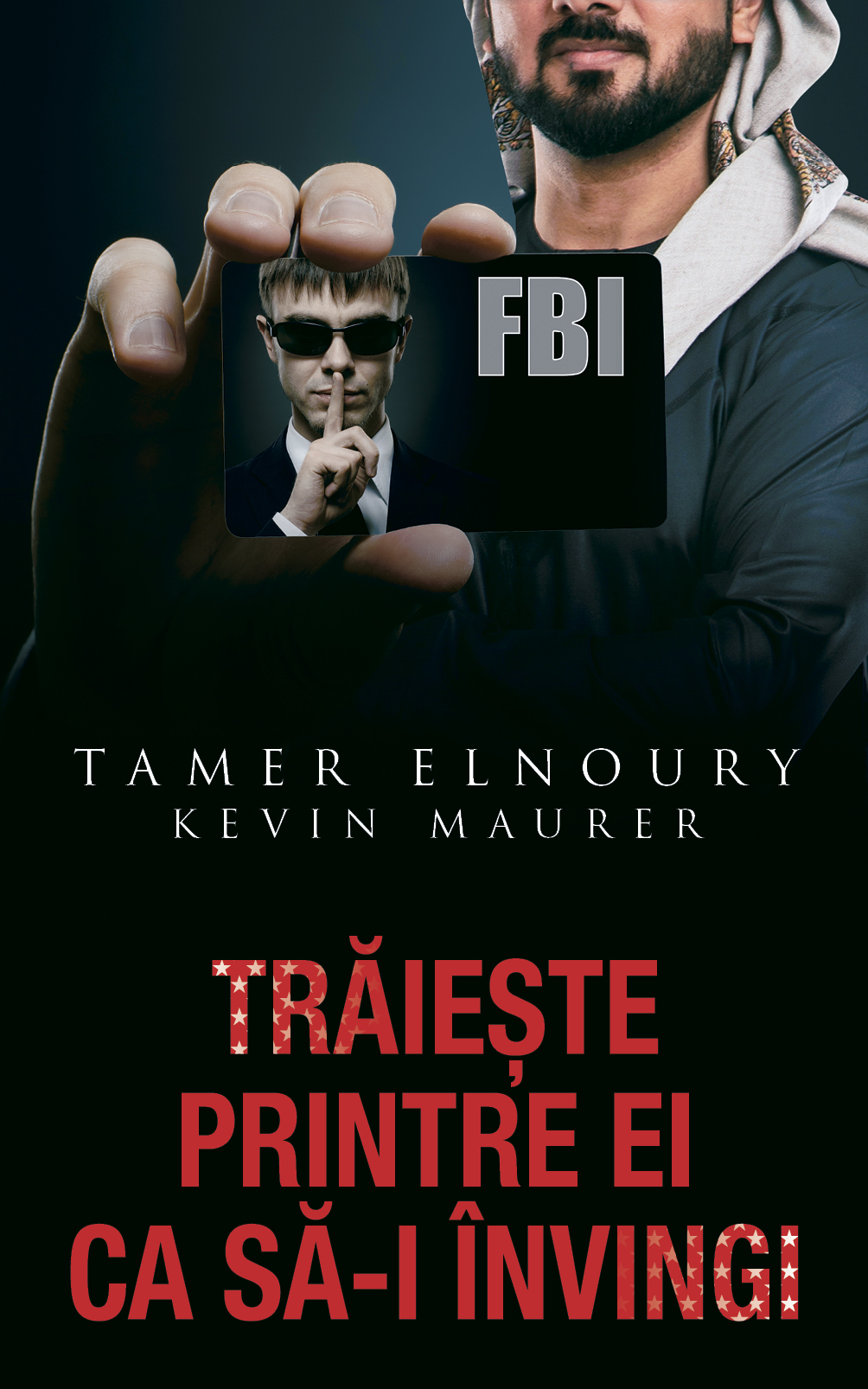 Traieste printre ei ca sa invingi | Tamer Elnoury, Kevin Maurer