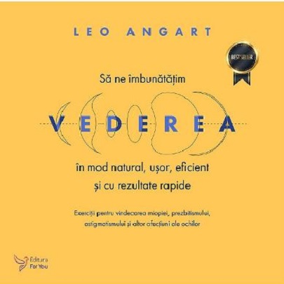 Sa ne imbunatatim vederea | Leo Angart