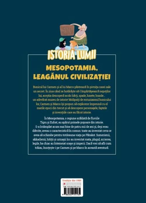 Istoria lumii. Mesopotamia, leaganul civilizatiei |