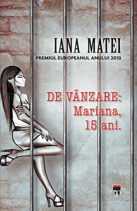 De vanzare: Mariana, 15 ani | Iana Matei