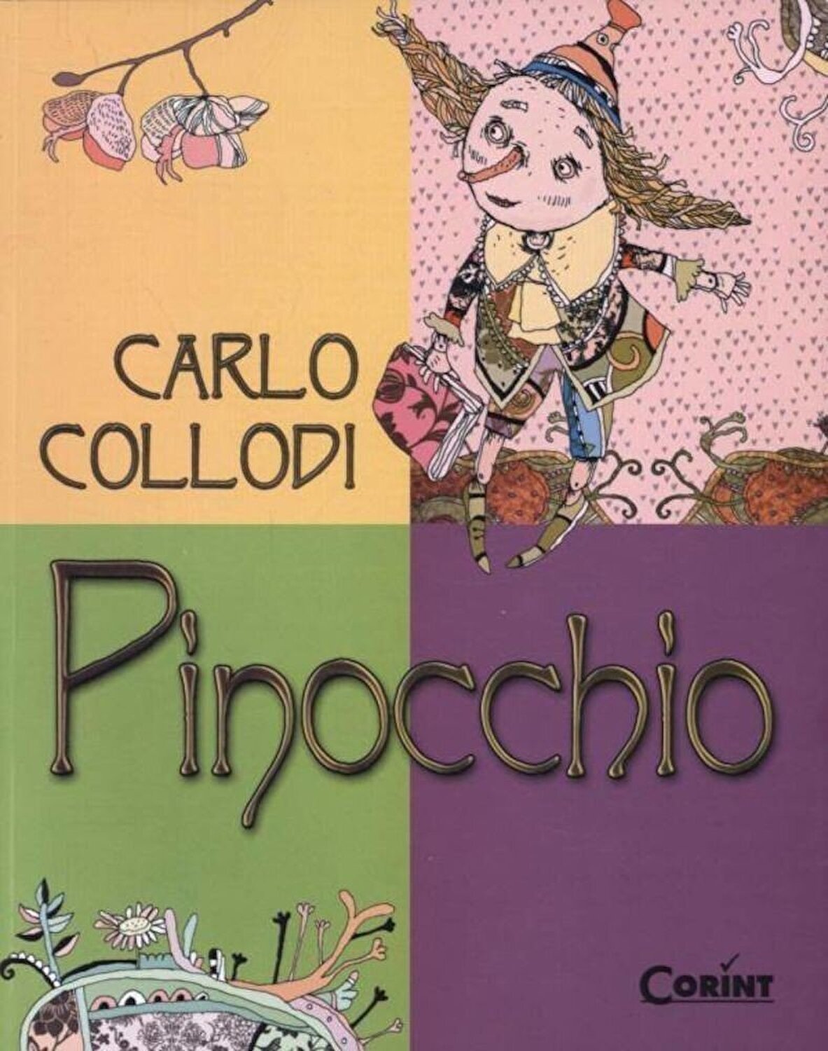 Pinocchio. Povestea unei papusi de lemn | Carlo Collodi
