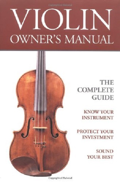 Violin Owner's Manual  |  Heather K