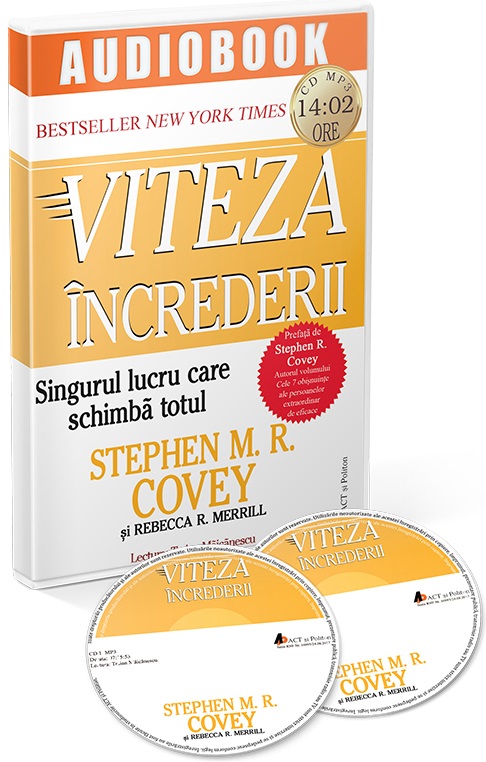 Viteza increderii. Singurul lucru care schimba totul  | Stephen M. R. Covey