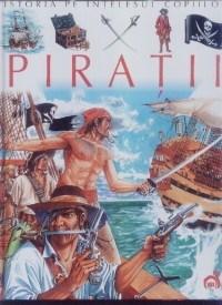 Piratii | Emilie Beaumont, Stephanie Redoules, Andrea Bianchi Carnevale