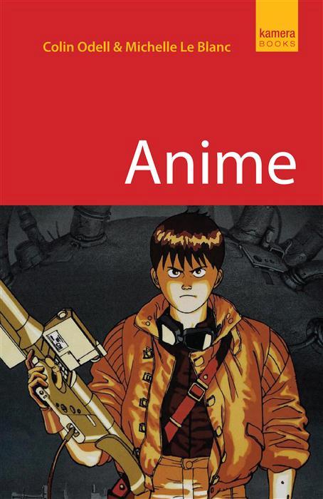 Anime  | Colin Odell, Michelle Le Blanc