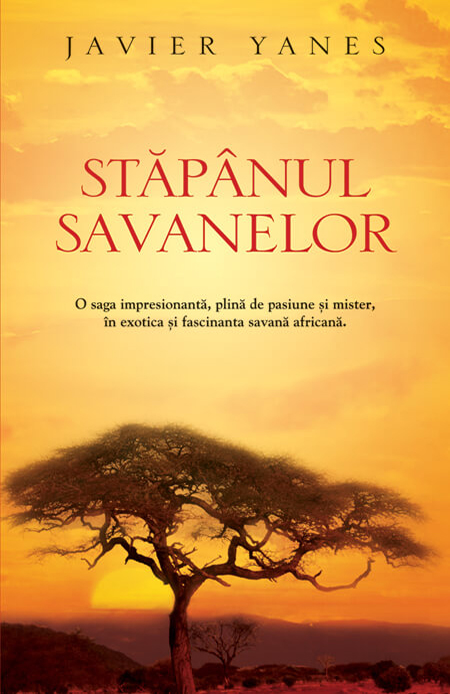 Stapanul savanelor  | Javier Yanez
