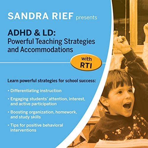 ADHD and LD: Powerful Teaching Strategies & Accommodations with RTI  (DVD-Rom) | Sandra Rief
