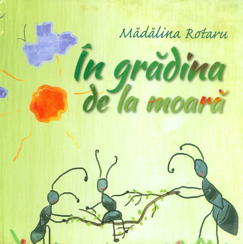 In gradina de la moara | adalina Rotaru