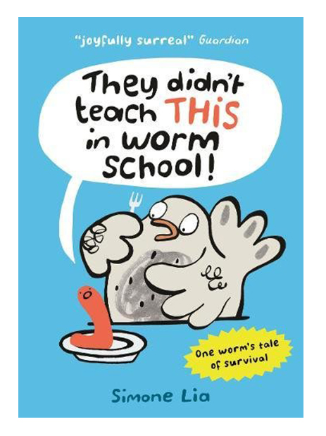 They Didn't Teach THIS in Worm School! | Simone Lia