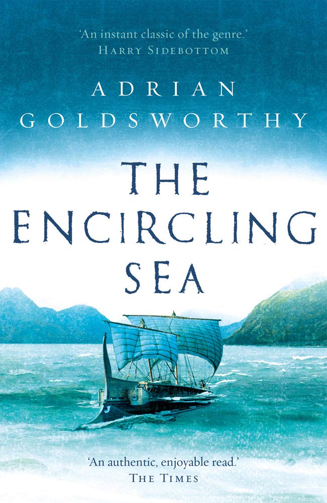The Encircling Sea  | Adrian Goldsworthy