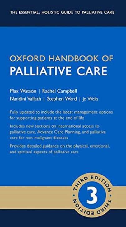 Oxford Handbook of Palliative Care |  Max Watson