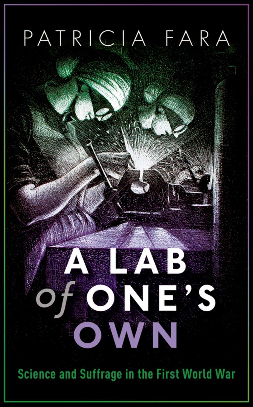 A Lab of One's Own |  Patricia Fara