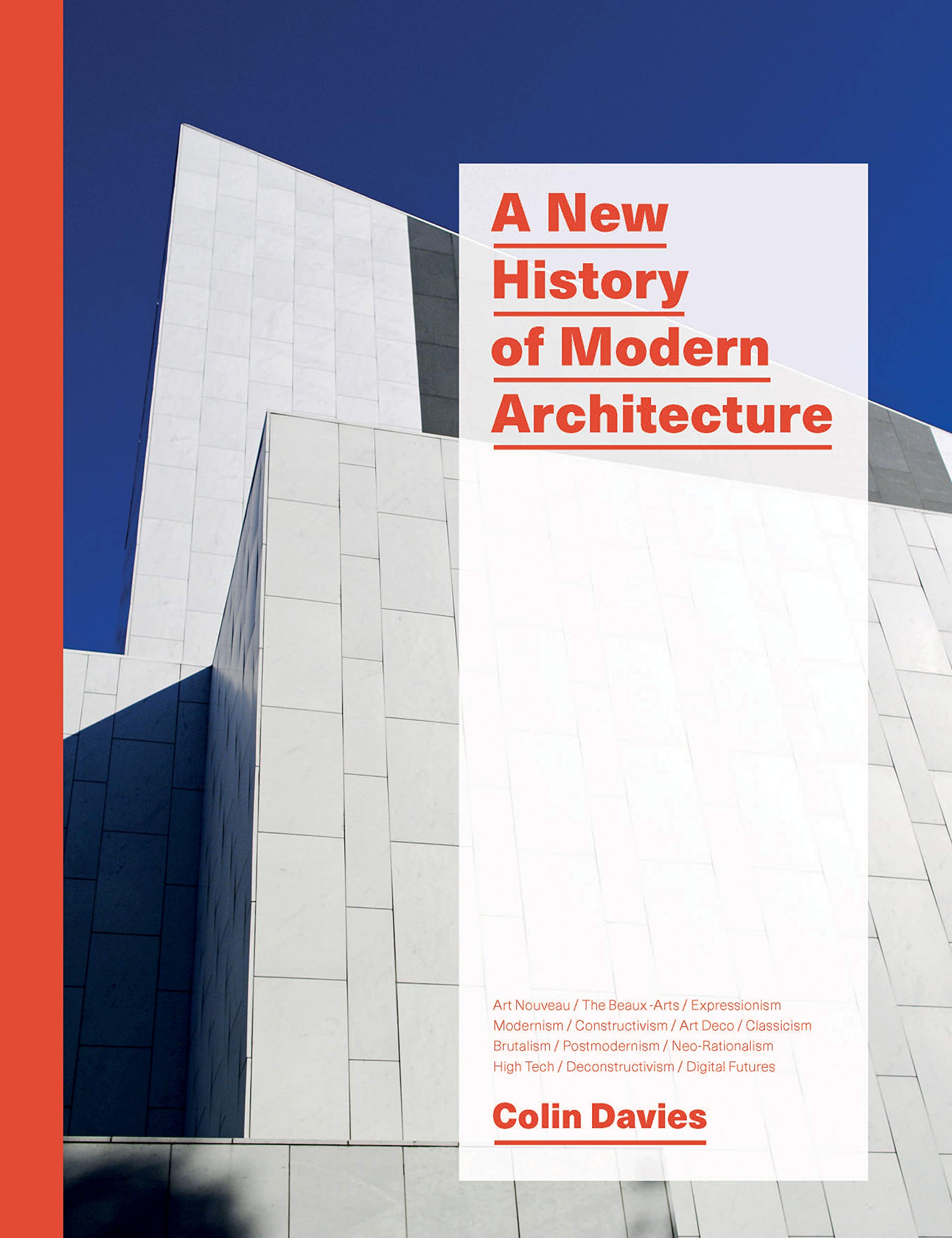 A New History of Modern Architecture | Colin Davies