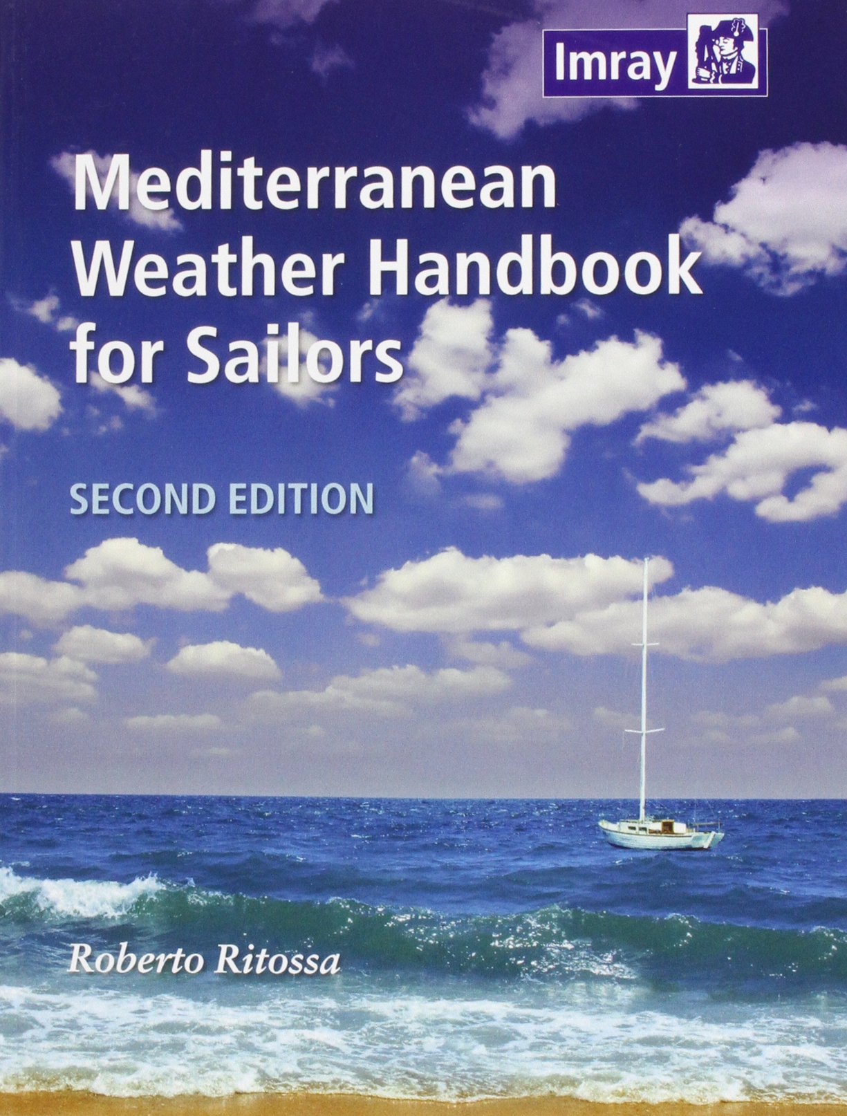Mediterranean Weather Handbook for Sailors | Roberto Ritossa