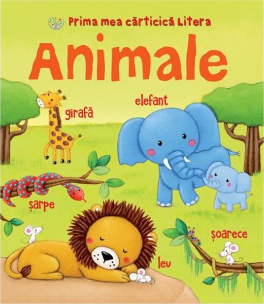 Prima mea carticica Litera. Animale |