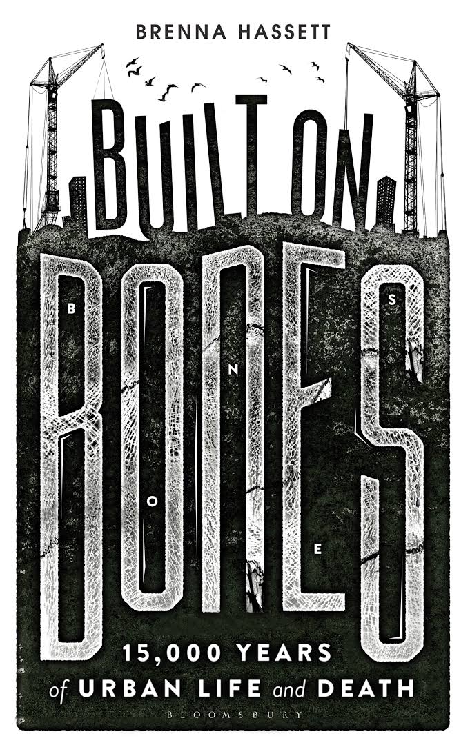 Built on Bones | Brenna Hassett