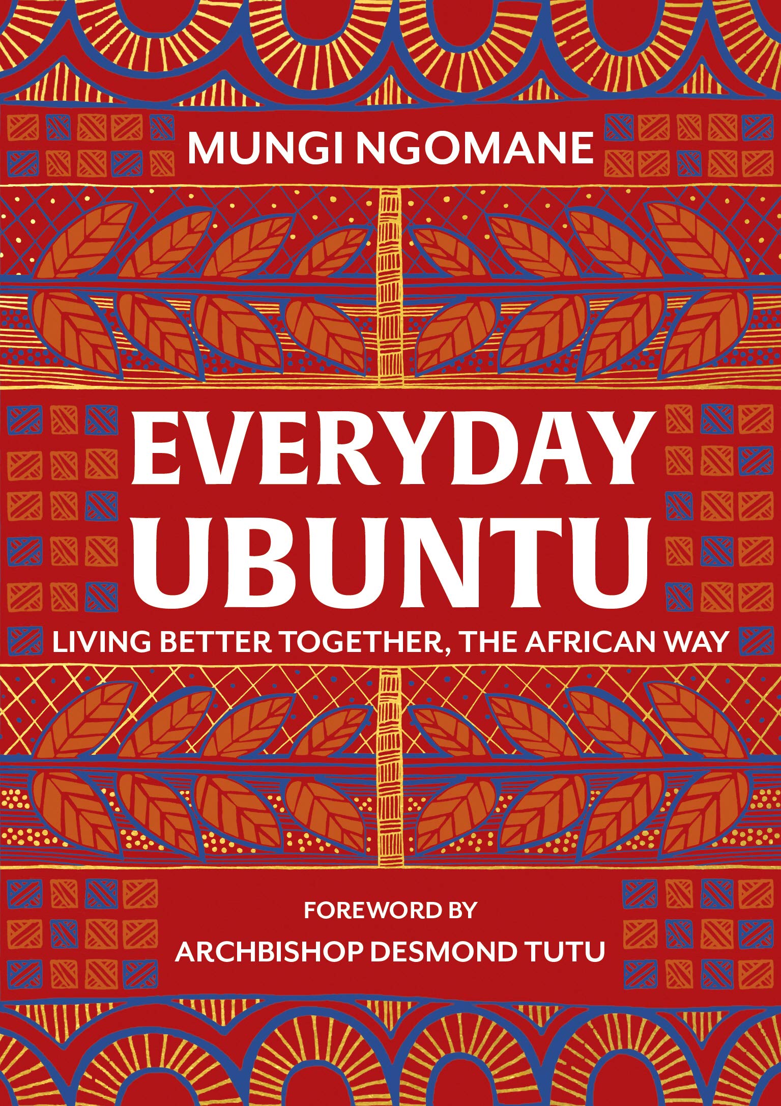 Everyday Ubuntu | Nompumelelo Mungi Ngomane