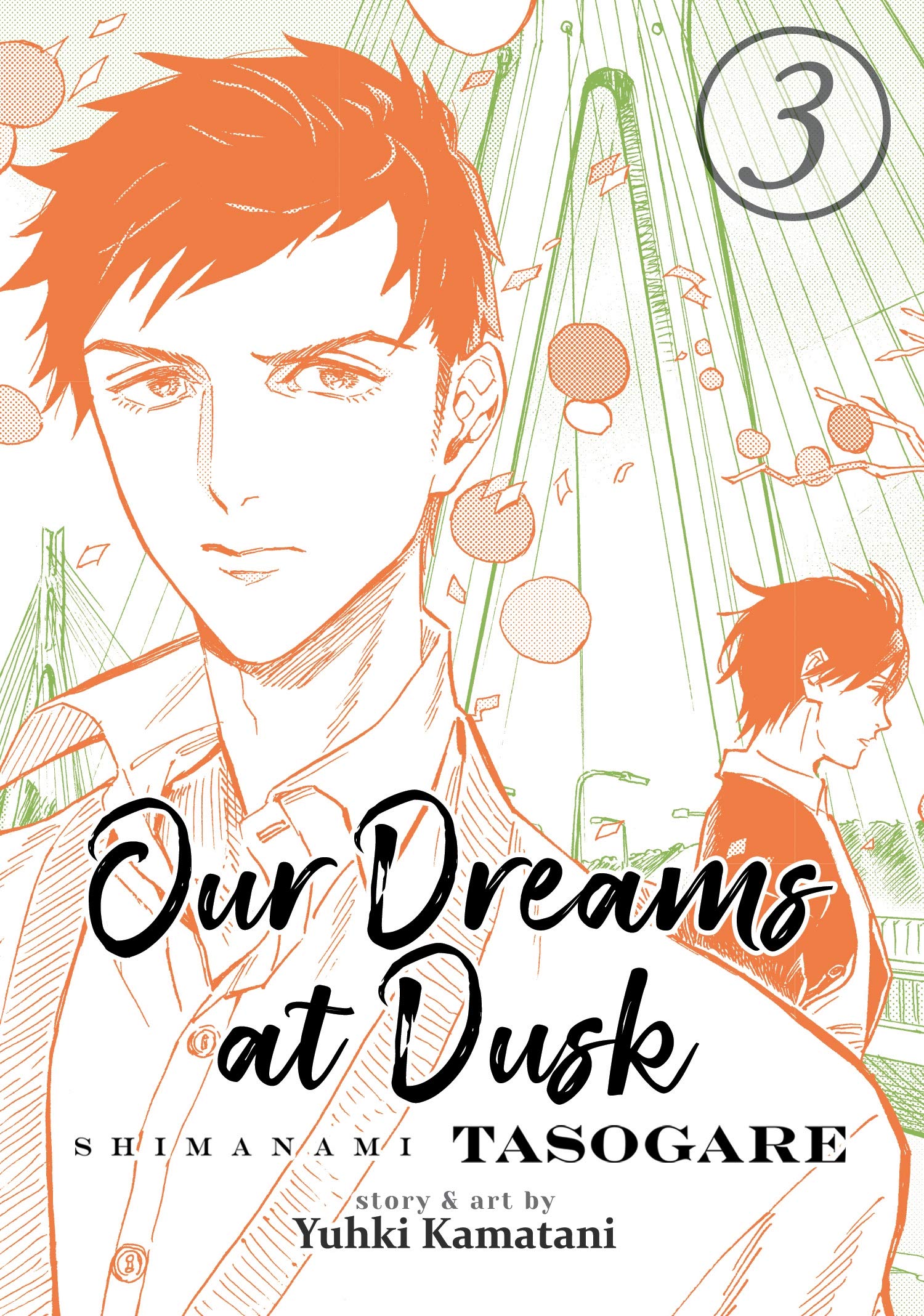Our Dreams at Dusk - Volume 3  | Yuhki Kamatani