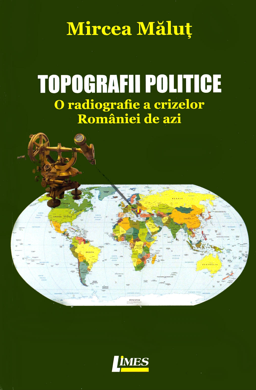 Topografii politice | Marcel Malut