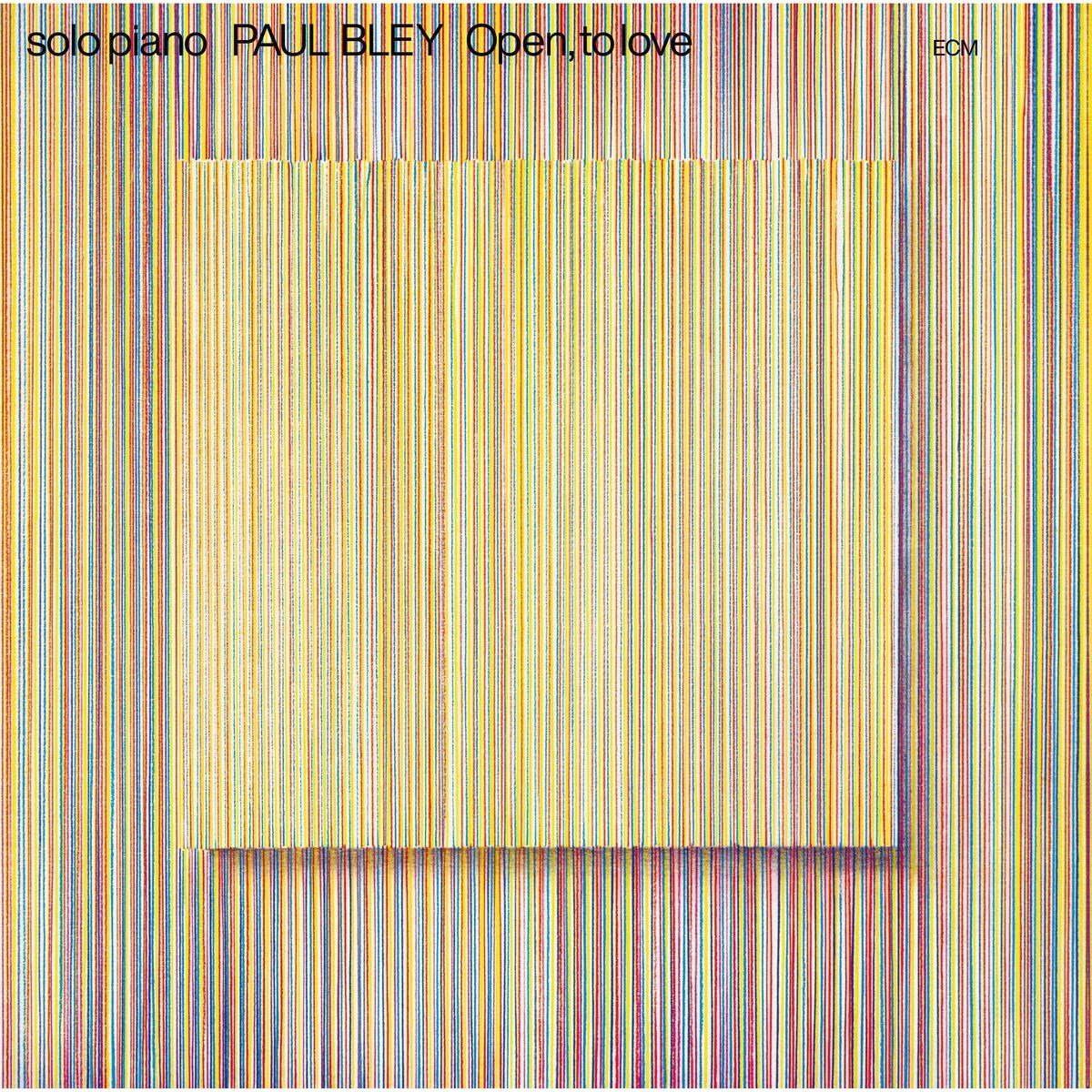 Open to Love - Vinyl | Paul Bley