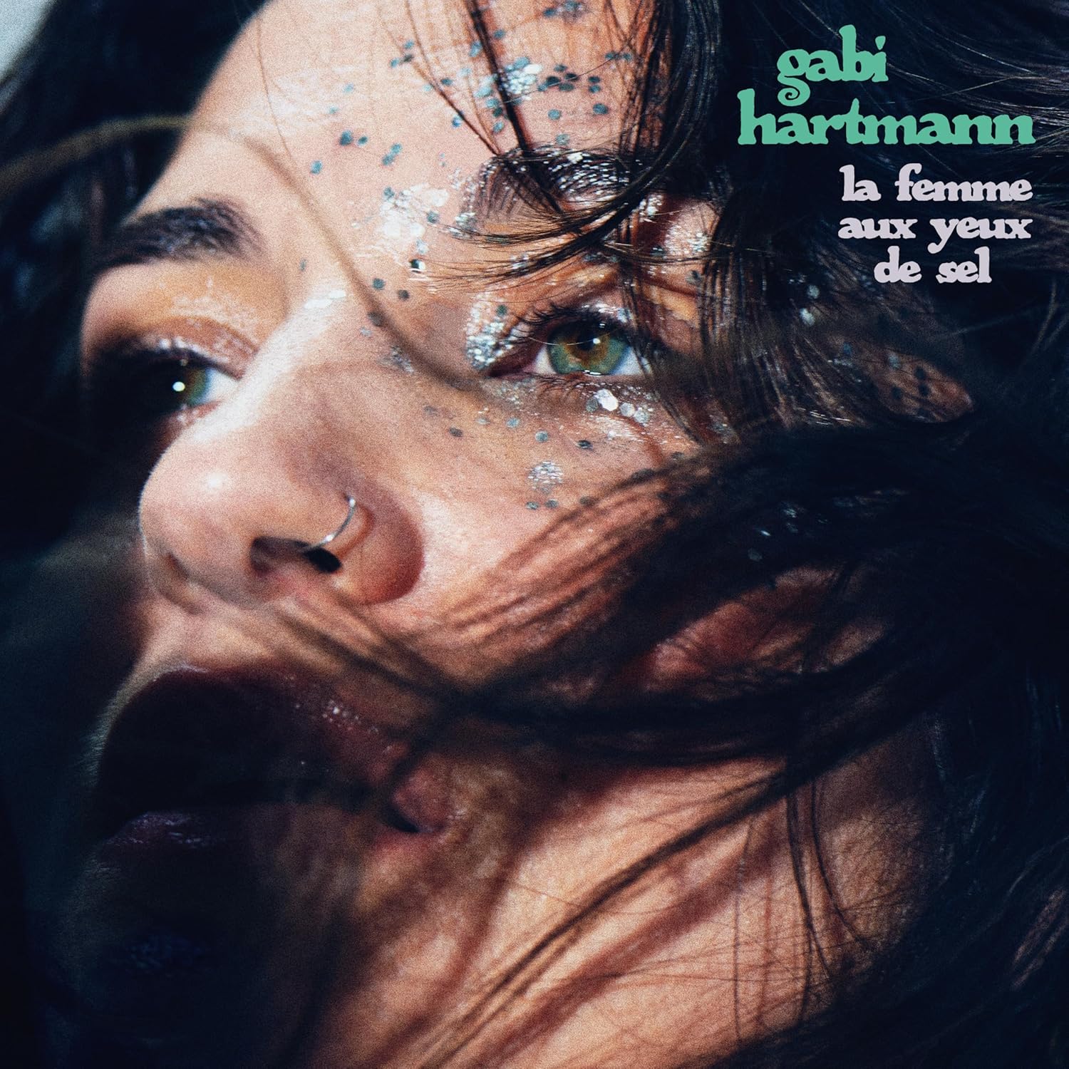 La Femme aux Yeux de Sel - Vinyl | Gabi Hartmann