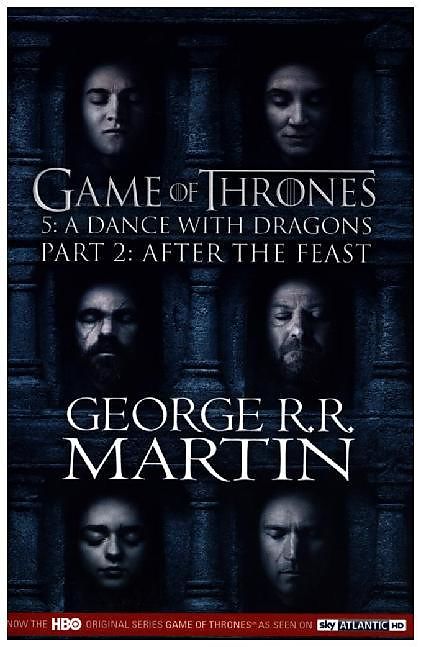 A Dance with Dragons. Part 2: After the Feast  | George R.R. Martin