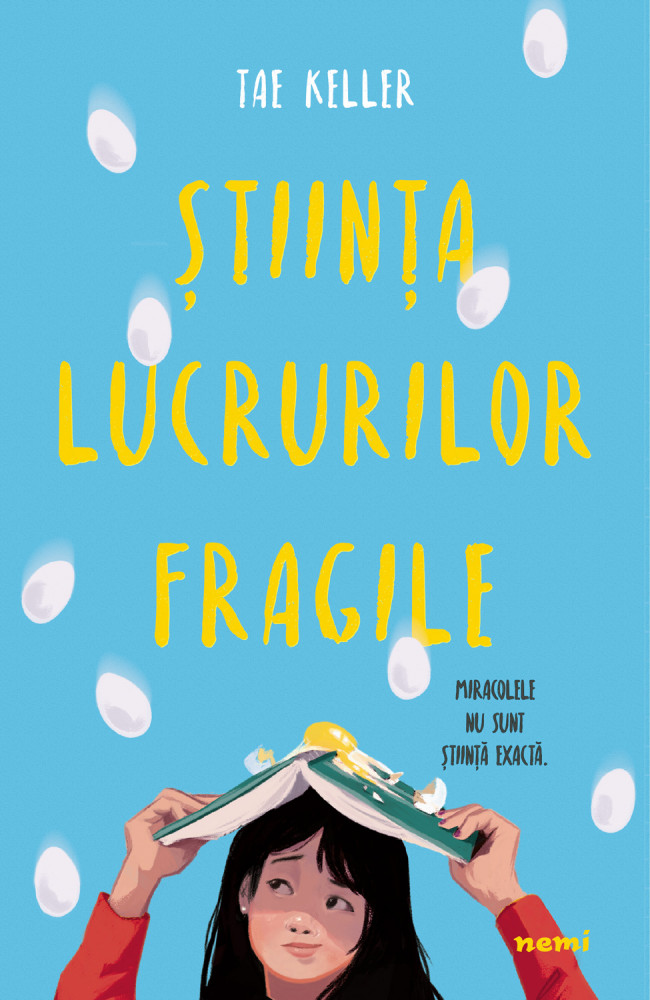 Stiinta lucrurilor fragile | Tae Keller