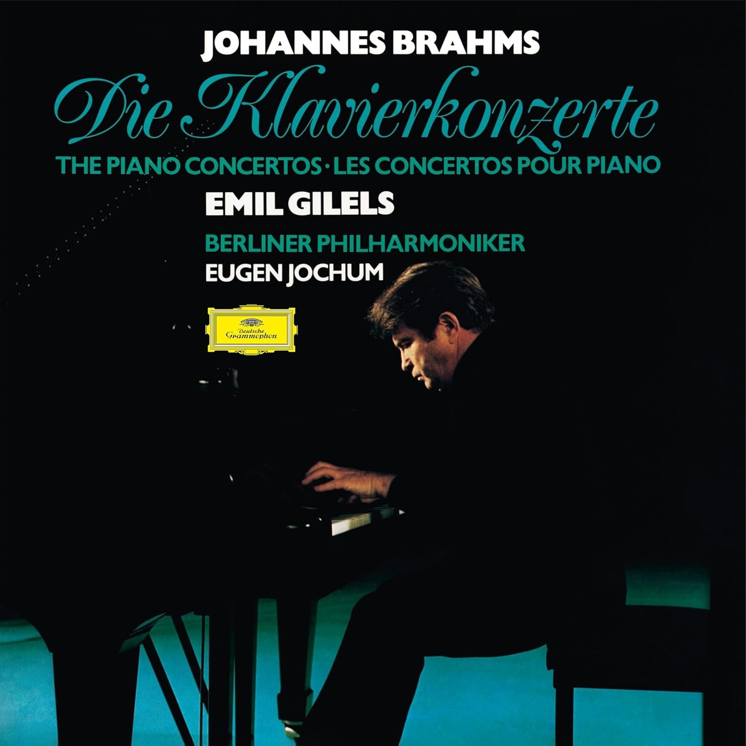 The Klavierkonzerte · The Piano Concertos · Les Concertos Pour Piano - Vinyl | Johannes Brahms, Emil Gilels, Berliner Philharmoniker, Eugen Jochum