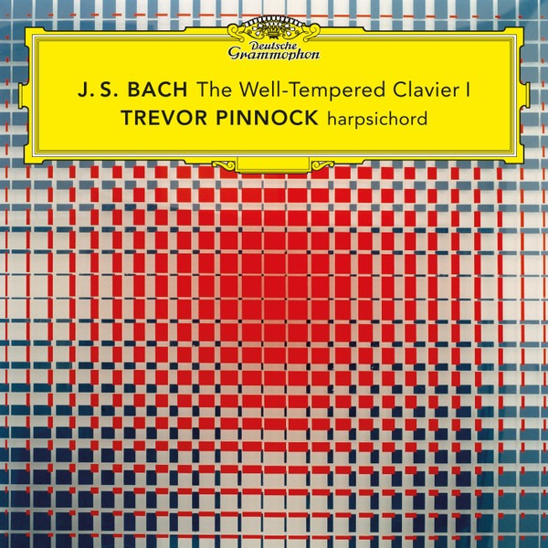 Bach: The Well-Tempered Clavier I | Trevor Pinnock