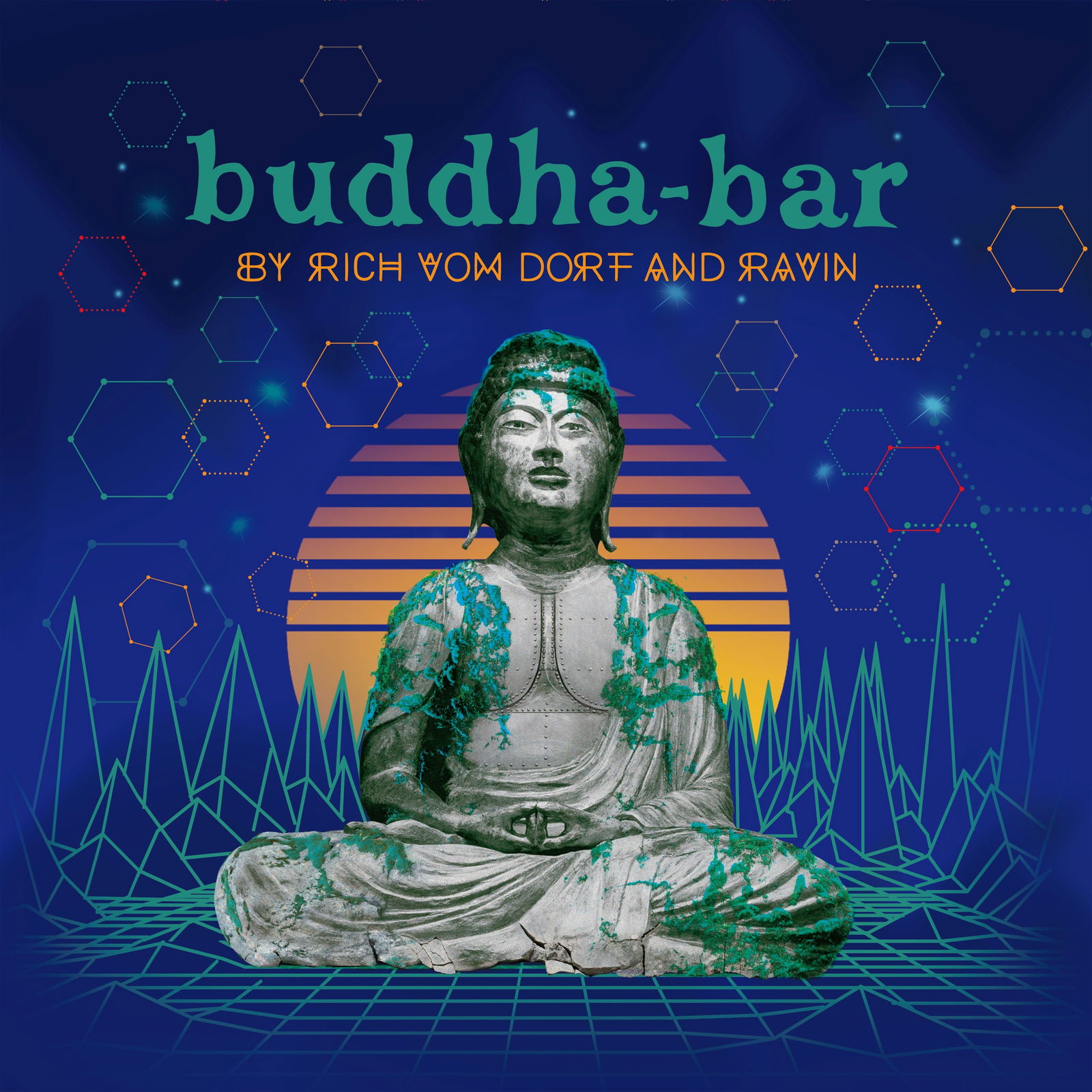 Buddha Bar | Rich Vom Dorf & Ravin