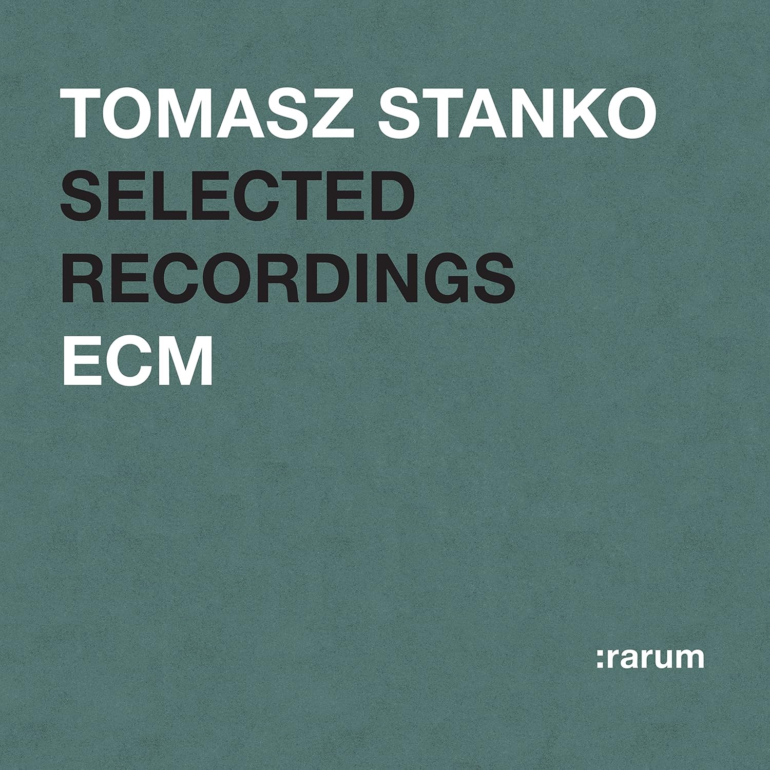Tomasz Stanko: Selected Recordings | Tomasz Stanko