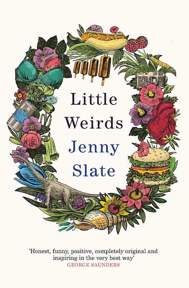 Little Weirds | Jenny Slate