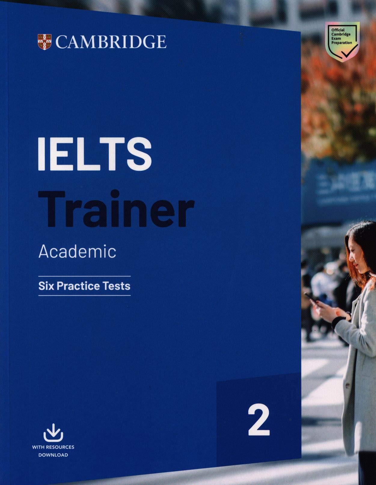 IELTS Trainer 2. Academic: Six Practice Tests |  Amanda French, Miles Hordern, Anethea Bazin, Katy Salisbury