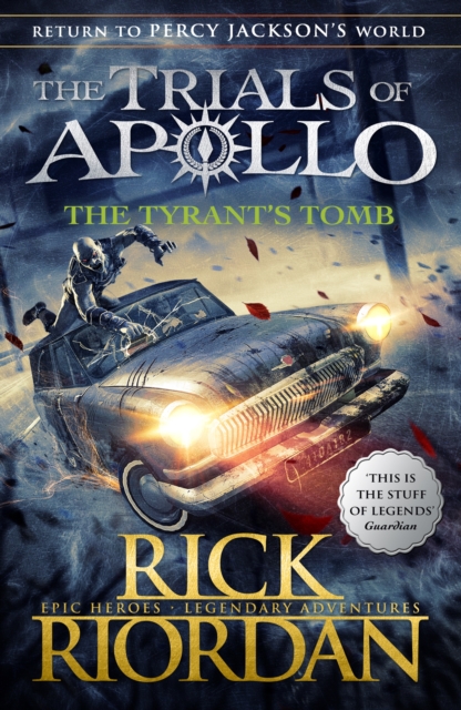 The Tyrant's Tomb  | Rick Riordan