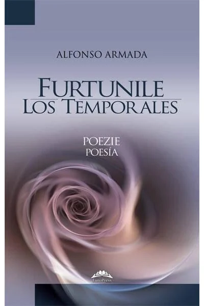 Furtunile. Poezie | Alfonso Armada