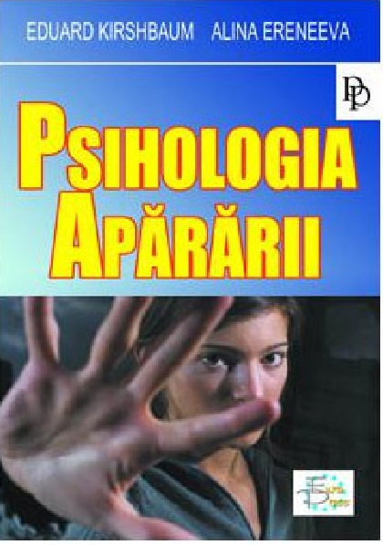 Psihologia apararii | Eduard Kirshbaum