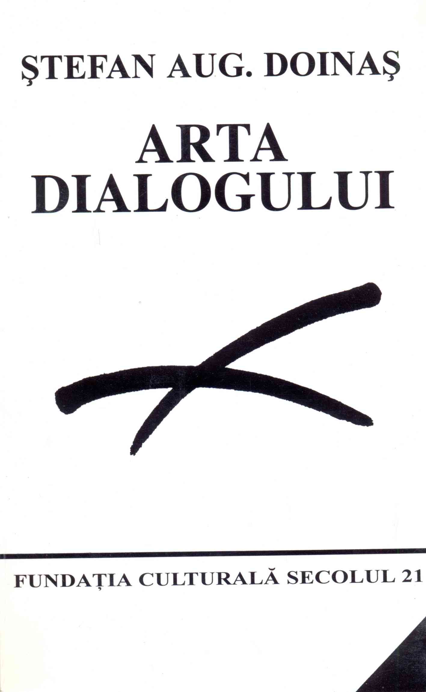 Arta dialogului  | Stefan Aug. Doinas