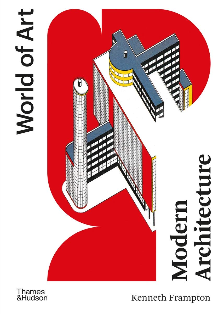 Modern Architecture  | Kenneth Frampton