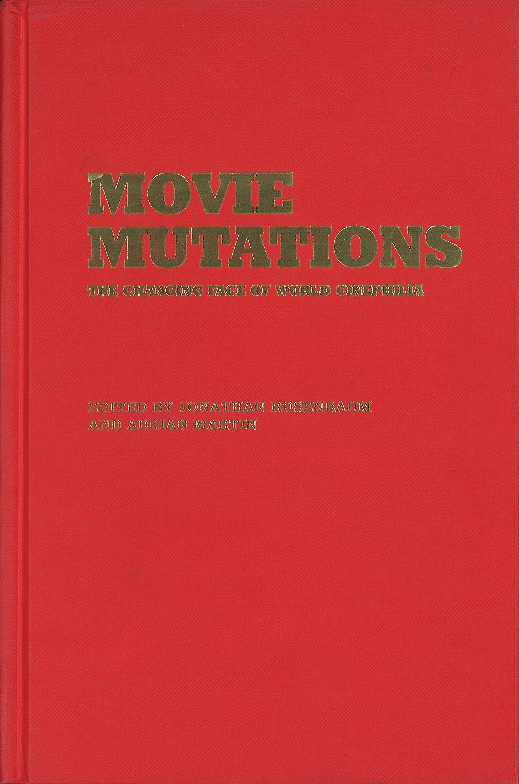 Movie Mutations | Jonathan Rosenbaum