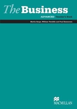 The Business Advanced Teacher's Book | Paul Emmerson, Martin Barge, William Tweddle