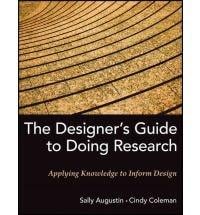 The Designer's Guide to Doing Research | Sally Augustin, Cindy Coleman