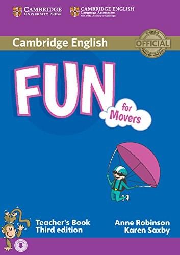 Fun for Movers - Teacher's Book with Audio | Anne Robinson, Karen Saxby