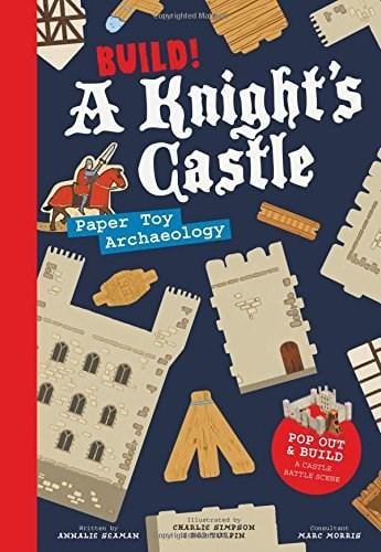 Build! A Knight's Castle | Annalie Seaman