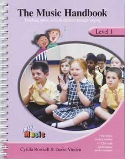 The Music Handbook: Level 1  | Cyrilla Rowsell